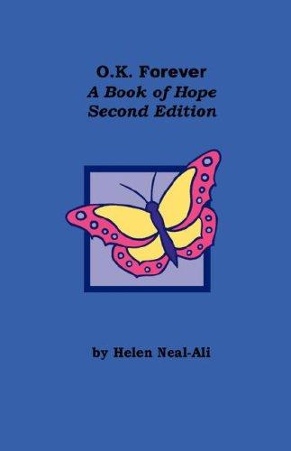 O.K Forever  A Book of Hope