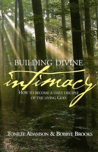 Building divine intimacy