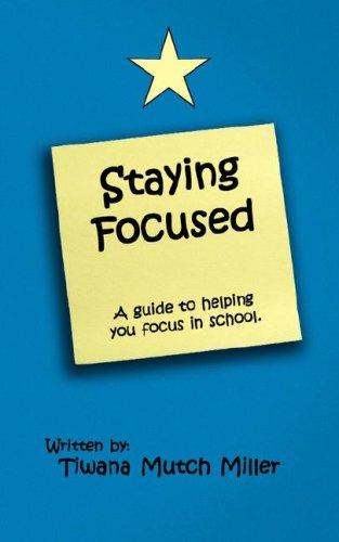 Staying Focused