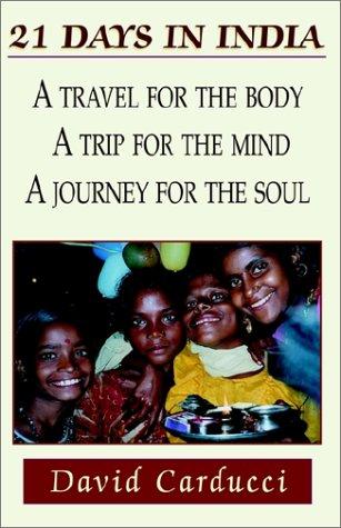 21 Days in India