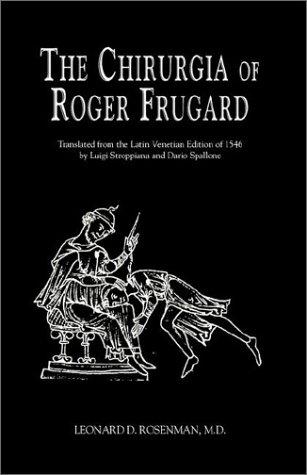 The Chururgia of Roger Frugard