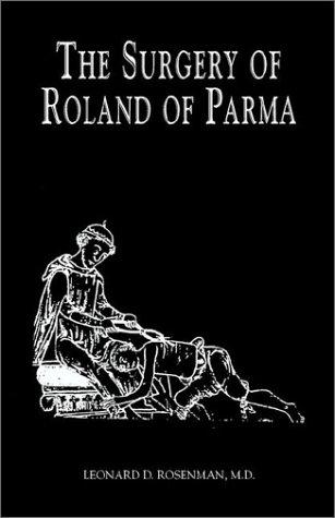 The surgery of Roland of Parma