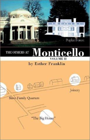 The others at Monticello