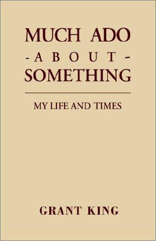 Much Ado About Something