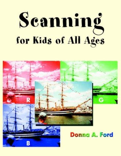 Scanning for Kids of All Ages