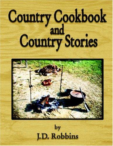 Country Cookbook and Country Stories