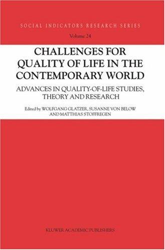 Challenges for Quality of Life in the Contemporary World Vol. 24