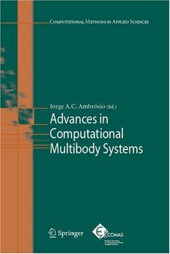Advances in Computational Multibody Systems (Computational Methods in Applied Sciences)