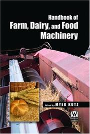 Handbook of Farm, Dairy, and Food Machinery