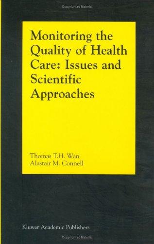 Monitoring the quality of health care