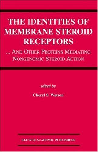 The Identities of Membrane Steroid Receptors