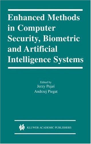 Enhanced methods in computer security, biometric and artificial intelligence systems