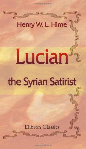 Lucian, the Syrian Satirist