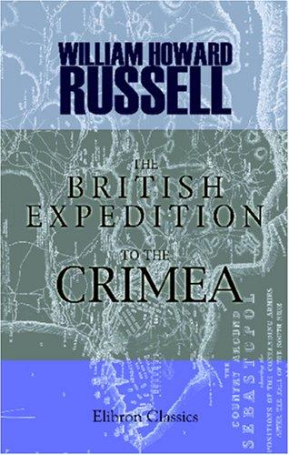 The British Expedition To The Crimea