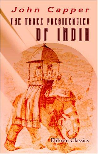 The three presidencies of India