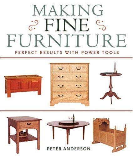Making Fine Furniture