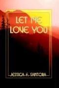 Let Me Love You