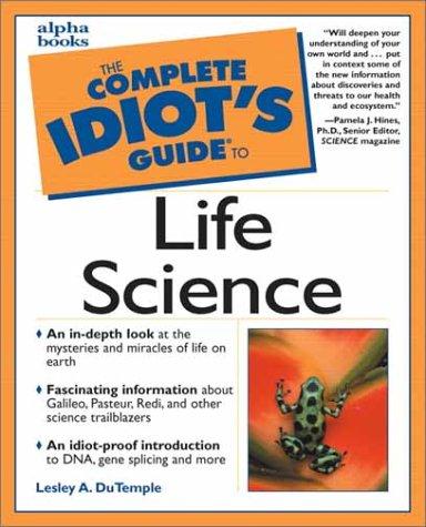 The complete idiot's guide to life science
