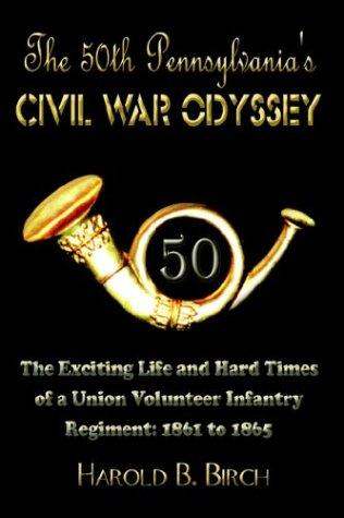 The 50th Pennsylvania's Civil War odyssey