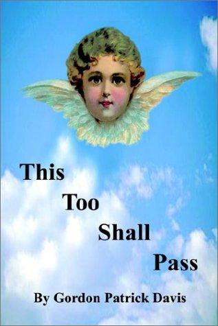 This Too Shall Pass