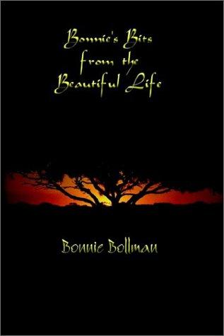 Bonnie's Bits from the Beautiful Life