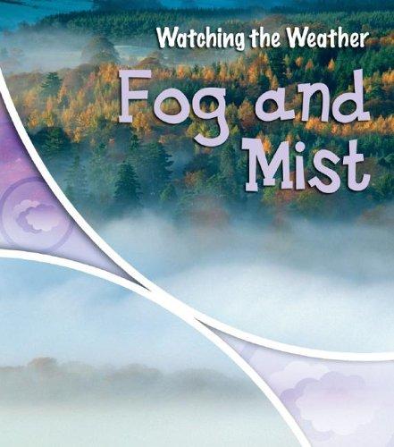 Fog And Mist