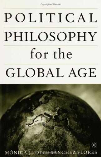 Political Philosophy for the Global Age