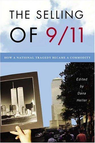 The selling of 9/11