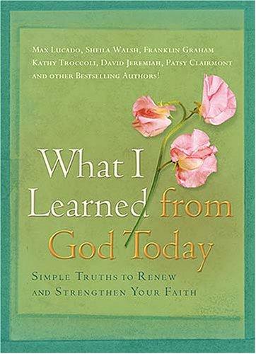 What I Learned from God Today
