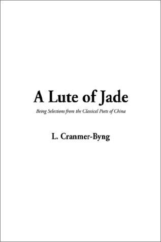 A Lute of Jade