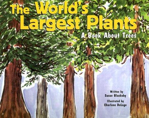 The World's Largest Plants