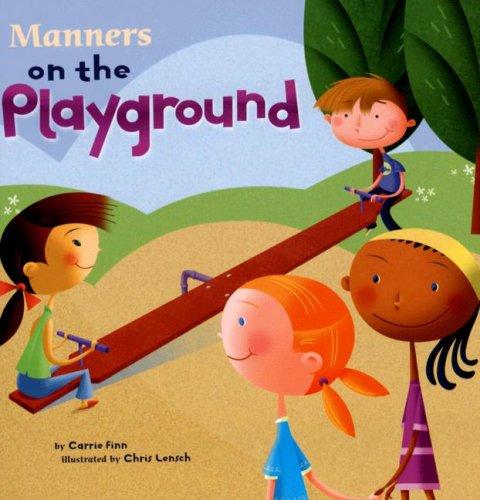 Manners on the Playground (Way to Be!)