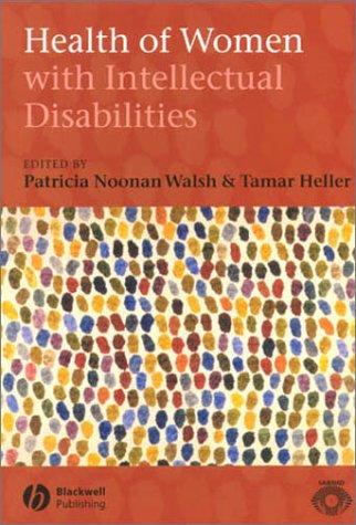 Health and Women With Intellectual Disabilities (International Association for the Scientific Study of Intellectual Disabilities)