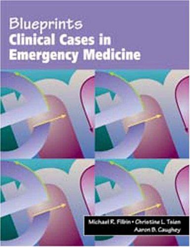 Blueprints Clinical Cases in Emergency Medicine