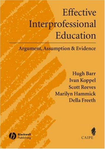 Effective interprofessional education