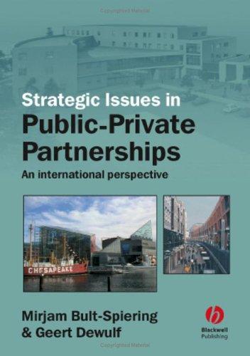 Strategic issues in public-private partnerships