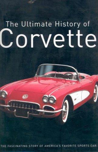 Ultimate History of the Corvette