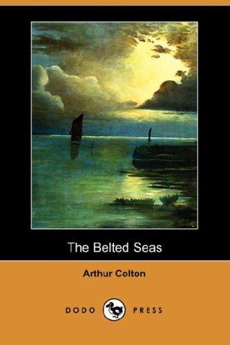 The Belted Seas