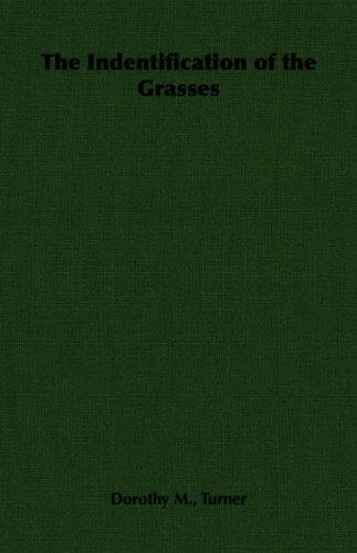 The Indentification of the Grasses