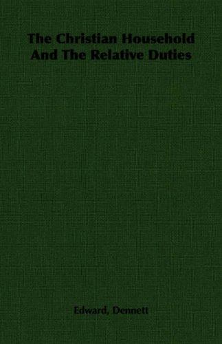 The Christian Household And The Relative Duties