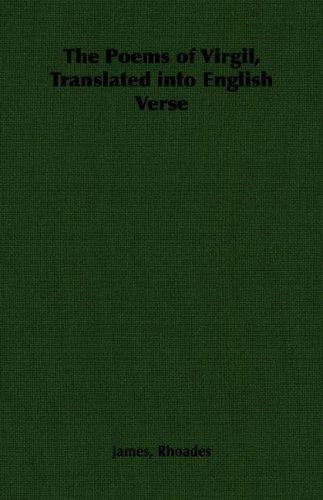 The Poems of Virgil, Translated into English Verse