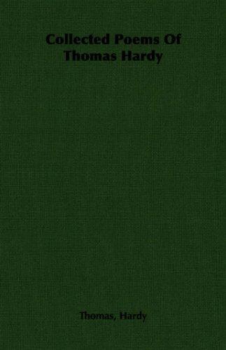 Collected Poems Of Thomas Hardy