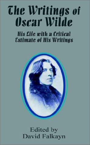The Writings of Oscar Wilde