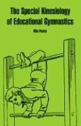 The Special Kinesiology Of Educational Gymnastics