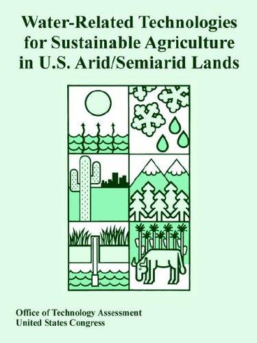 Water-Related Technologies for Sustainable Agriculture in U. S. Arid/Semiarid Lands