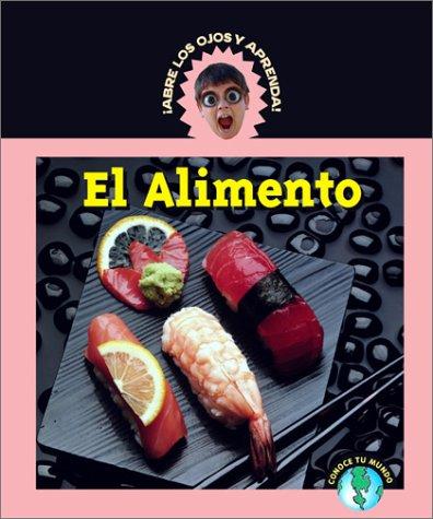 Abre Los Ojos y Aprende (EyeOpeners) - El Alimento (Food) (Abre Los Ojos y Aprende (EyeOpeners))