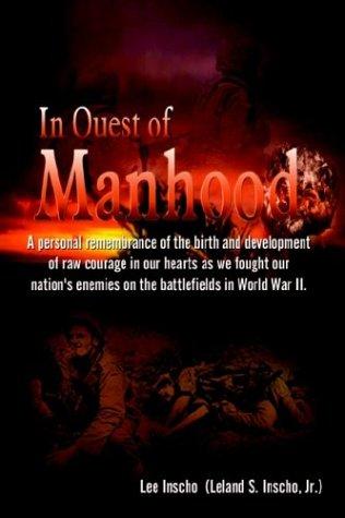 In Quest of Manhood