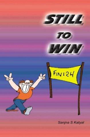 Still to Win