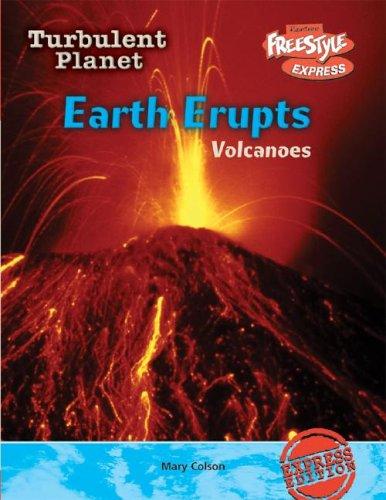 Earth Erupts