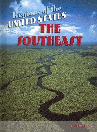 The Southeast (Regions of the United States)